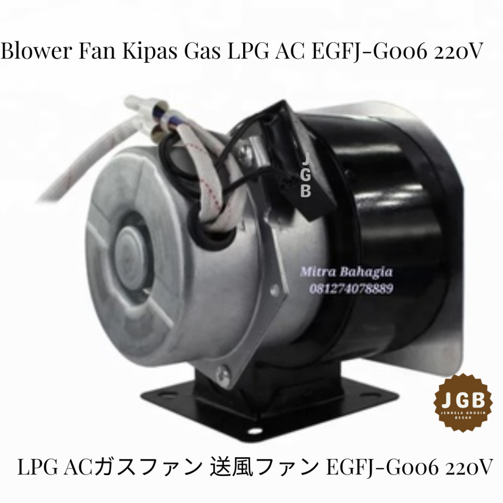 Blower Fan Kipas Gas LPG AC EGFJ-G006 220V - Kipas Blower Oven Deck EGFJ-G006 220V