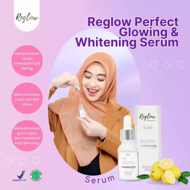 PERFECT GLOWING AND WHITENING SERUM REGLOW DR SHINDY SKINCARE HALAL BERBPOM ORIGINAL