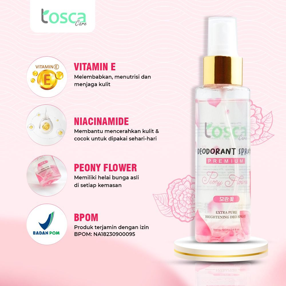 [BPOM] Natural Deodorant Spray 100ml Tosca Deo Premium With Peony Flower Mencegah Bau dan Mencerahkan Ketiak