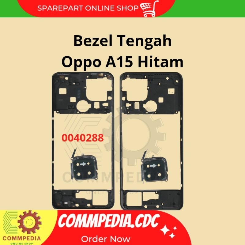 Bezel Tengah Oppo A15