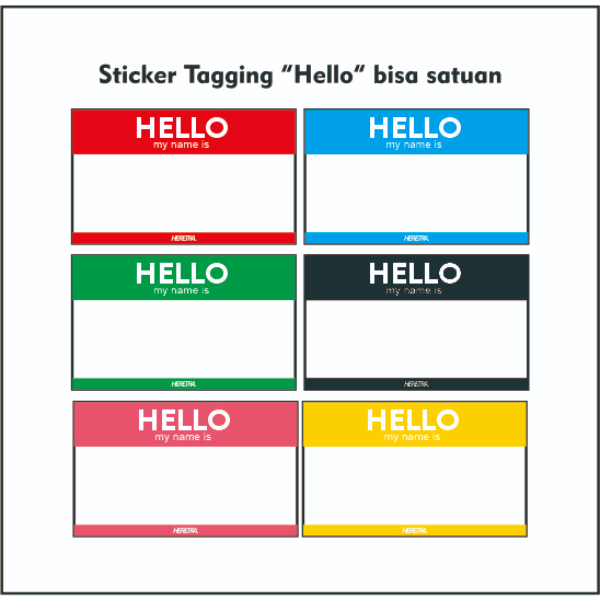 

STICKER TAGGING HELLO MY NAME IS - Bisa satuan