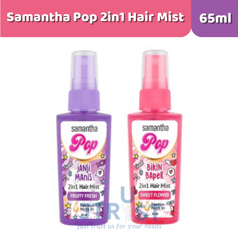 Samantha Pop 2in1 Hair Mist 65ml Perawatan Rambut