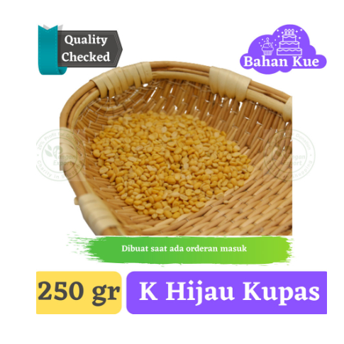 

Kacang Hijau Kupas Kualitas Super