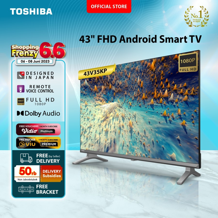 TOSHIBA 43V35KP 43 INCH FHD 1080 ANDROID SMART TV [FREE BRACKET]