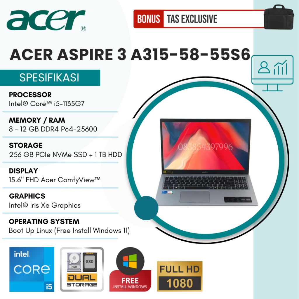 LAPTOP ACER CORE I5 GEN 11 - ACER ASPIRE 3 A315-58-55S6 - CORE I5-1135G7 - RAM 12GB - DUAL STORAGE (SSD 256GB + 1TB HDD) - 15.6 FHD - PURE SILVER