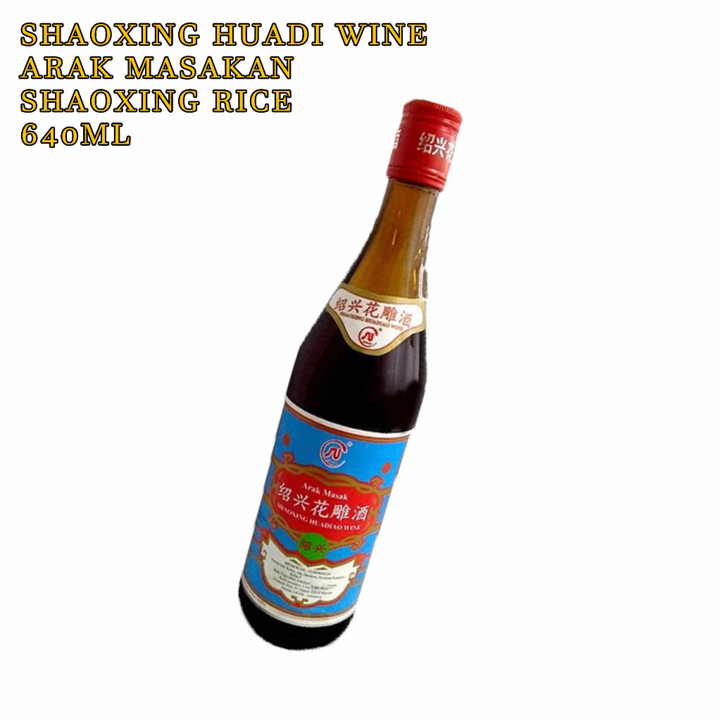 Arak Masak * Shaoxing Huadiao Wine * Shaoxing Rice * 640ml