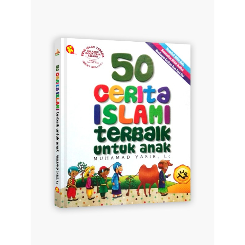 BUKU CERITA ISLAM ANAK ( 50 CERITA ISLAM TERBAIK )