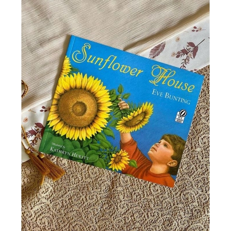 Sunflower House (Softcover) Eve Bunting