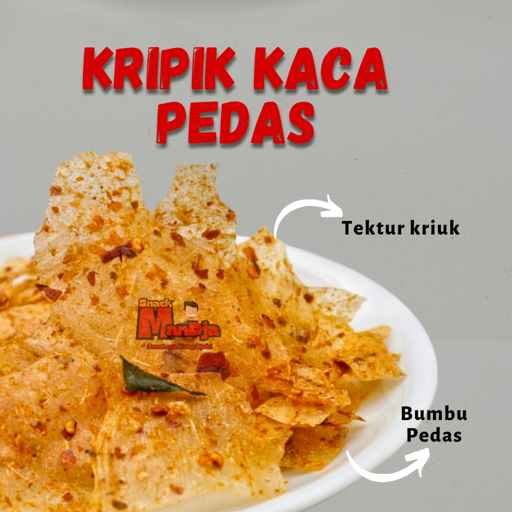 

KRIPCA / KRIPIK KACA PEDAS