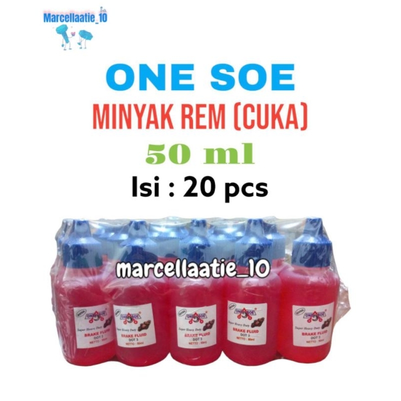 20 pcs ONE SOE MINYAK REM CUKA 50 ML DOT 3 BRAKE FLUID NEUTRAL MINYAK REM MURAH MINYAK REM CUKA 50ML