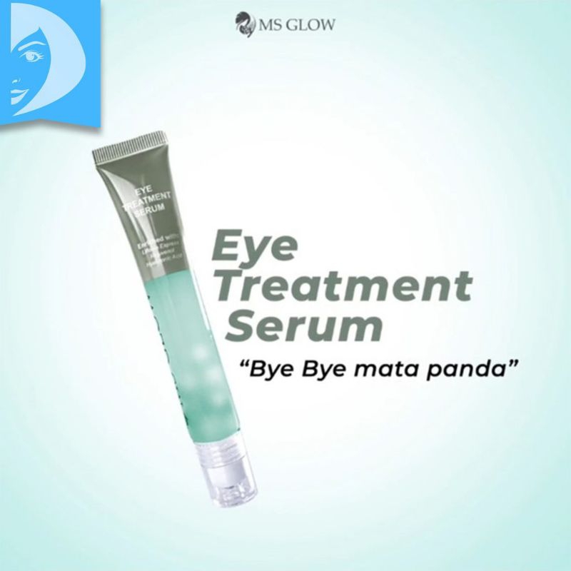 MS GLOW EYE TREATMENT SERUM MS GLOW EYE SERUM TREATMENT MS GLOW EYE TREATMENT