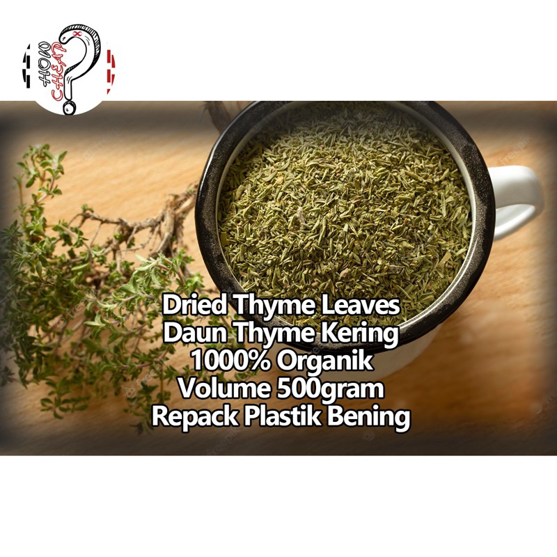 Thyme Kering 500gram Dried Thyme Organik