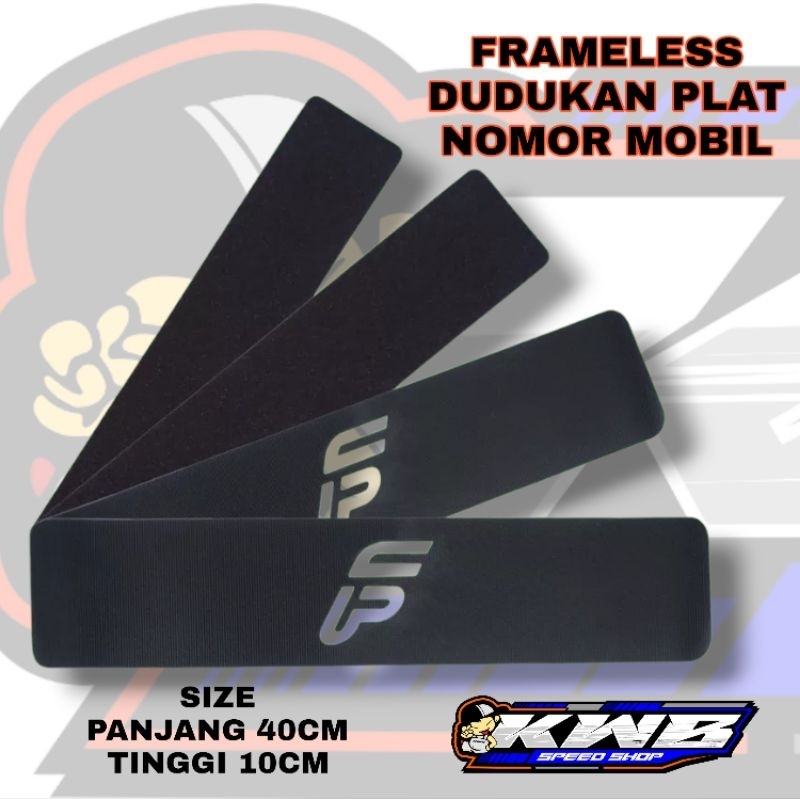 Frameless dudukan plat nomo mobil universal semua mobil pnp ukuran frame panjang 40cm x tinggi 10cm