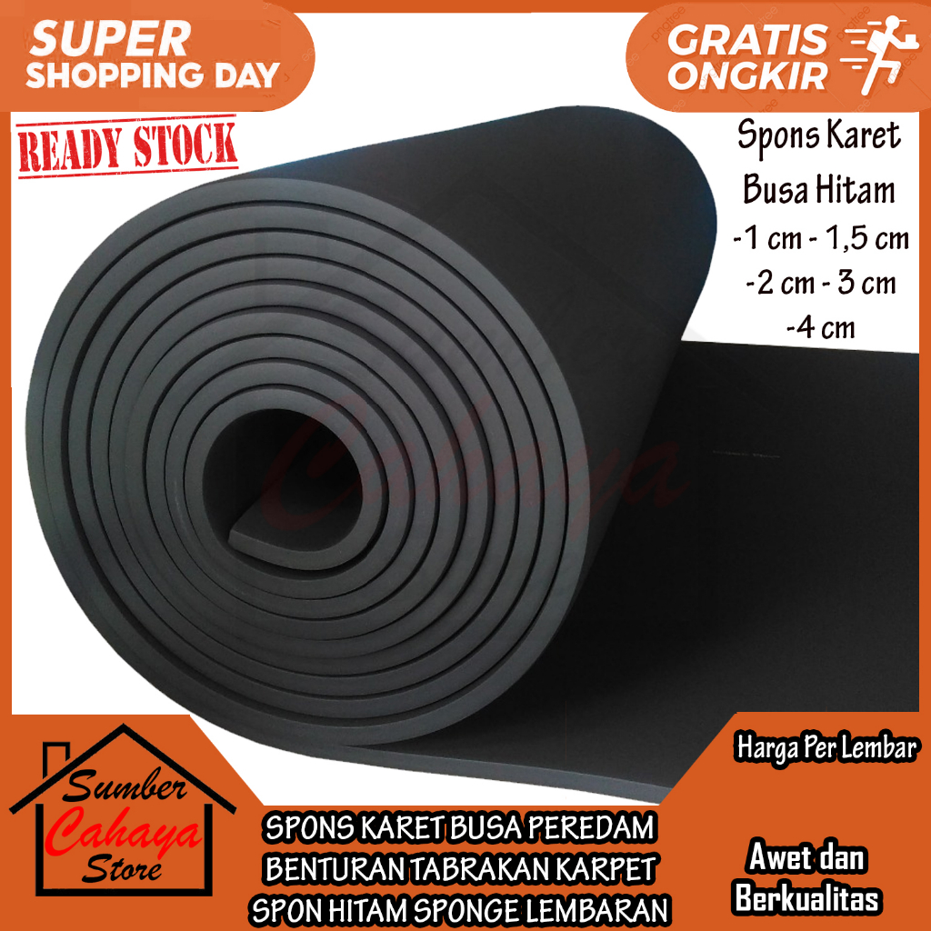 [Kargo] SPONS KARET BUSA TEBAL 1cm 1,5cm 2cm 3cm 4cm PEREDAM BENTURAN TABRAKAN KARPET SPON KARETT AT
