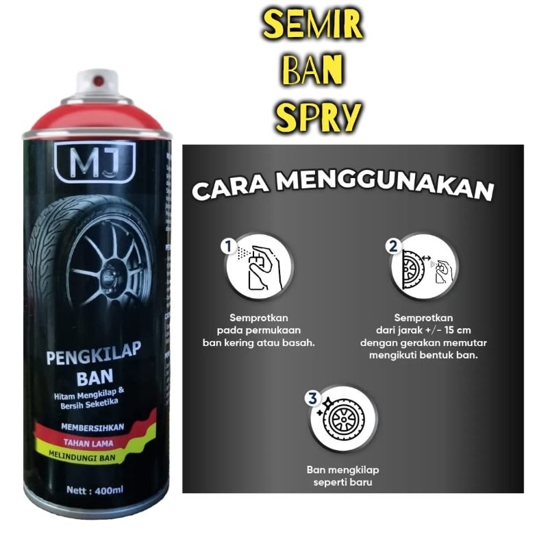 Semir Ban MJ Spray pengkilap ban Premium Mobil dan motor