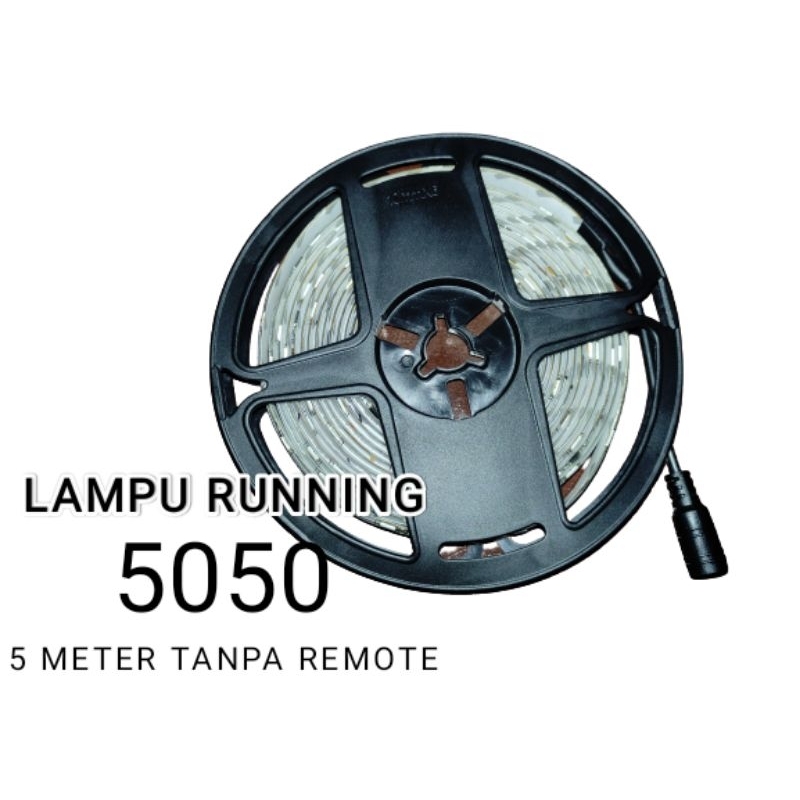 Lampu LED Strip Running 5050 5 meter Nyala Otomatis + IP Pintar Waterproof