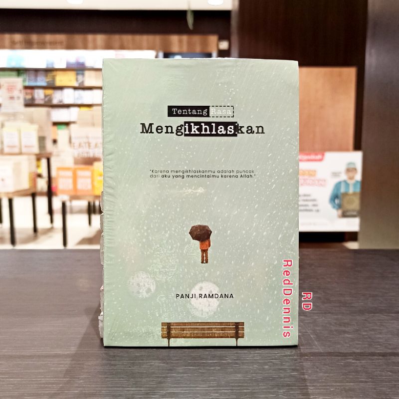 Tentang Rasa Mengikhlaskan - Panji Ramdana