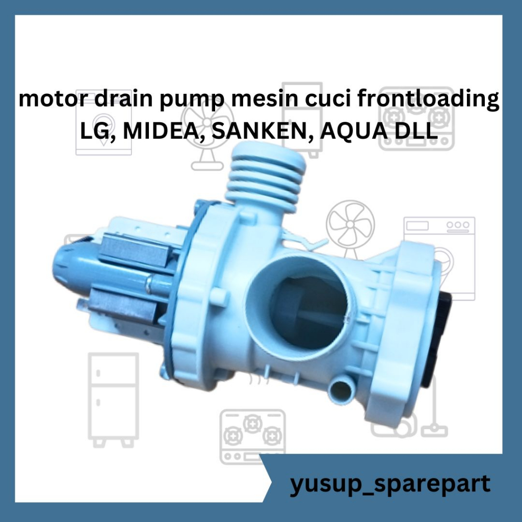 motor drain pump mesin cuci frontloading LG, MIDEA, SANKEN, AQUA DLL