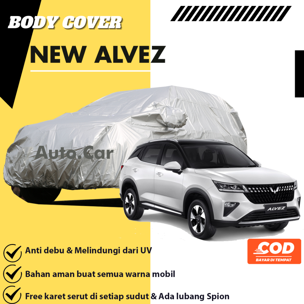 Body Cover Mobil wuling Sarung Mobil wuling alvez wuling air ev wuling airev alvez avanza xenia calya sigra mobilio hrv sienta freed brio agya ayla corolla dx corolla all new corolla twincam corolla great civic genio civic ferio civic lx grand civic