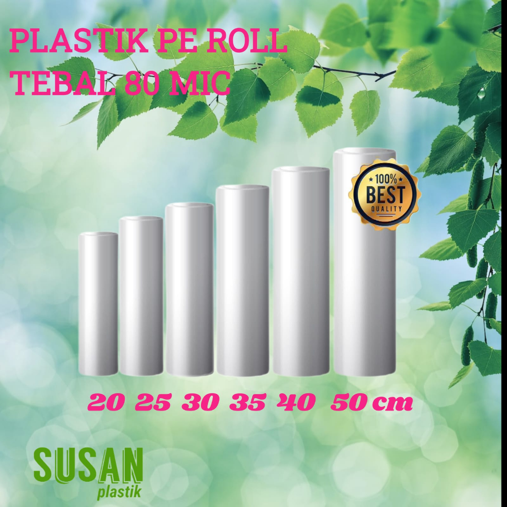 PLASTIK ROLL PE 40 TEBAL 80 MICRON