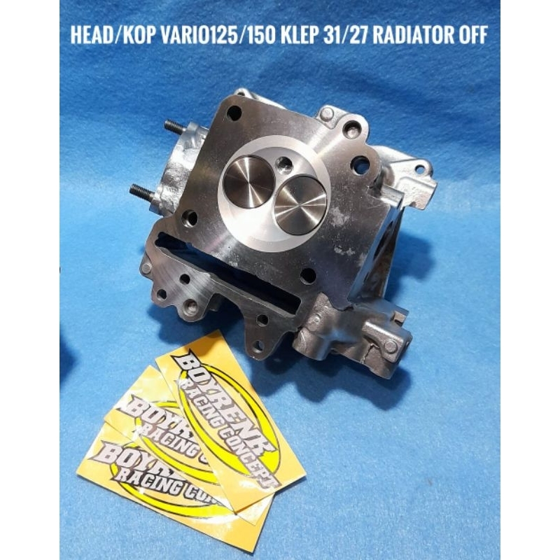 HEAD /KOP VARIO 125 |VARIO 150| KLEP 33/28 34/29 RADIATOR OFF-BOYRENK RACING