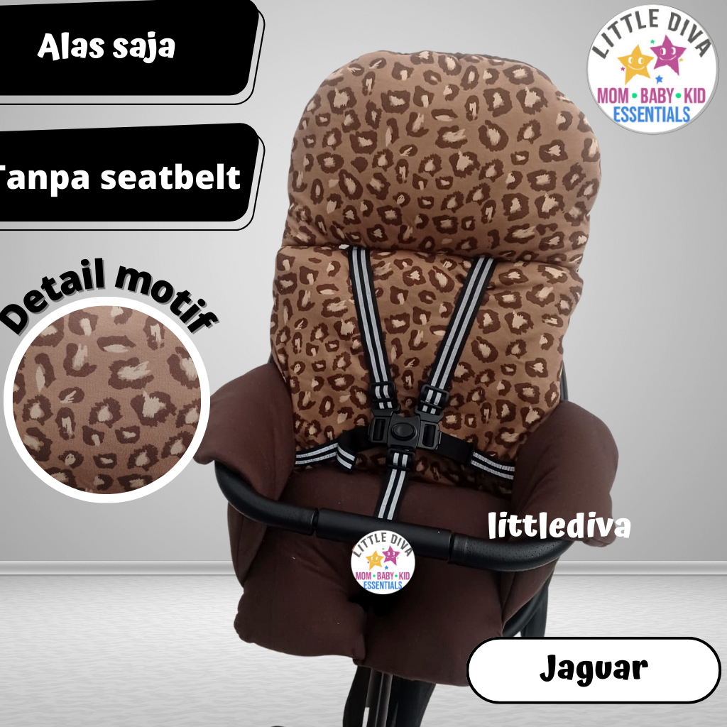 Alas Stroller Pad EGG 55 KAOS JAGUAR - TANPA TALI SEATBELT Alas Stroller Telur Akachan Kereta dorong bayi fit to baobaohao v1 v2 v5 v8 / Egg / Baby Elle Rider Labeille City 8871 Egg 8870