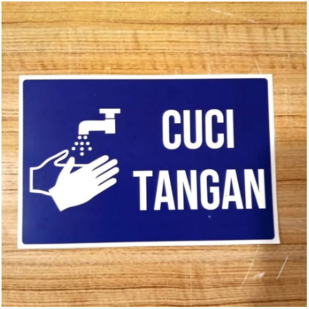 

STICKER SIGN LABEL CUCI TANGAN RAMBU SAFETY K3 Uk. 15 x 20 CM