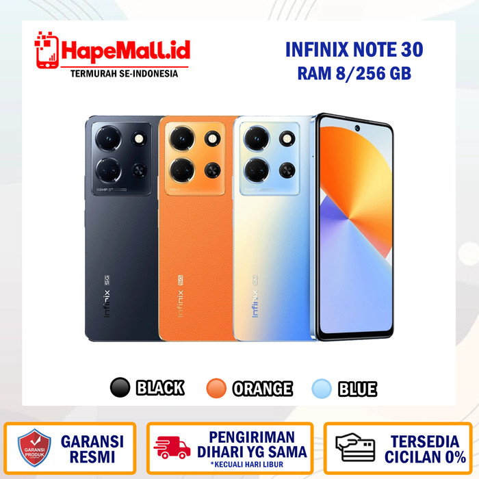 INFINIX NOTE 30 RAM 8/256 GB GARANSI RESMI TERMURAH