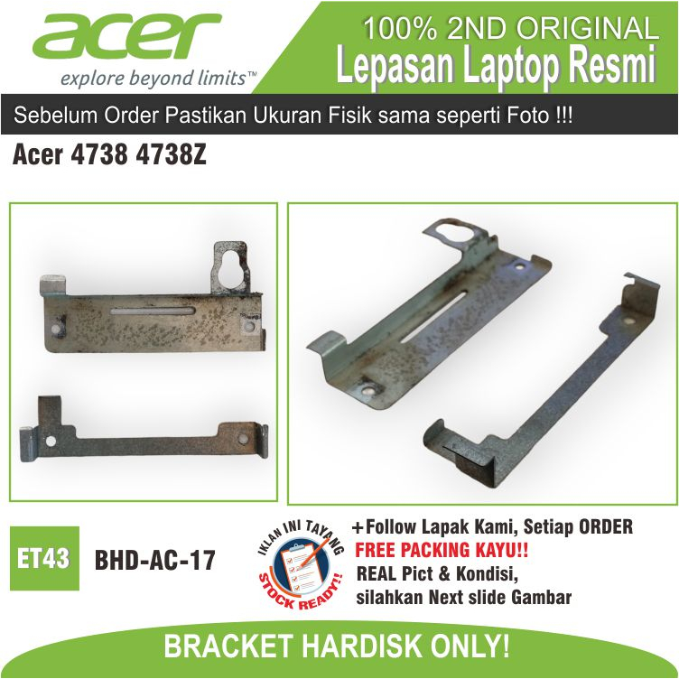 ET43 BHD-AC-17 BRACKET INTERNAL HDD HARDISK LAPTOP ACER ASPIRE 4738 4738Z