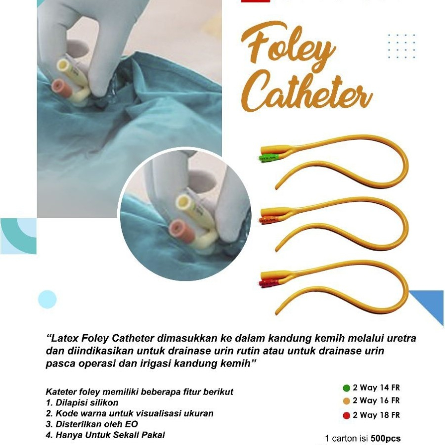 Poly Chatete r 2 Way Latex Silicone Coated GC. Poli Kateter 2Way General Care.