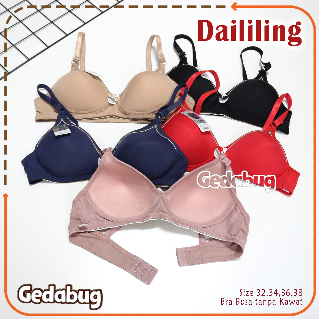 Bra BH DAILILING Fashion | Bra wanita dewasa tanpa Busa tanpa Kawat | Gedabug