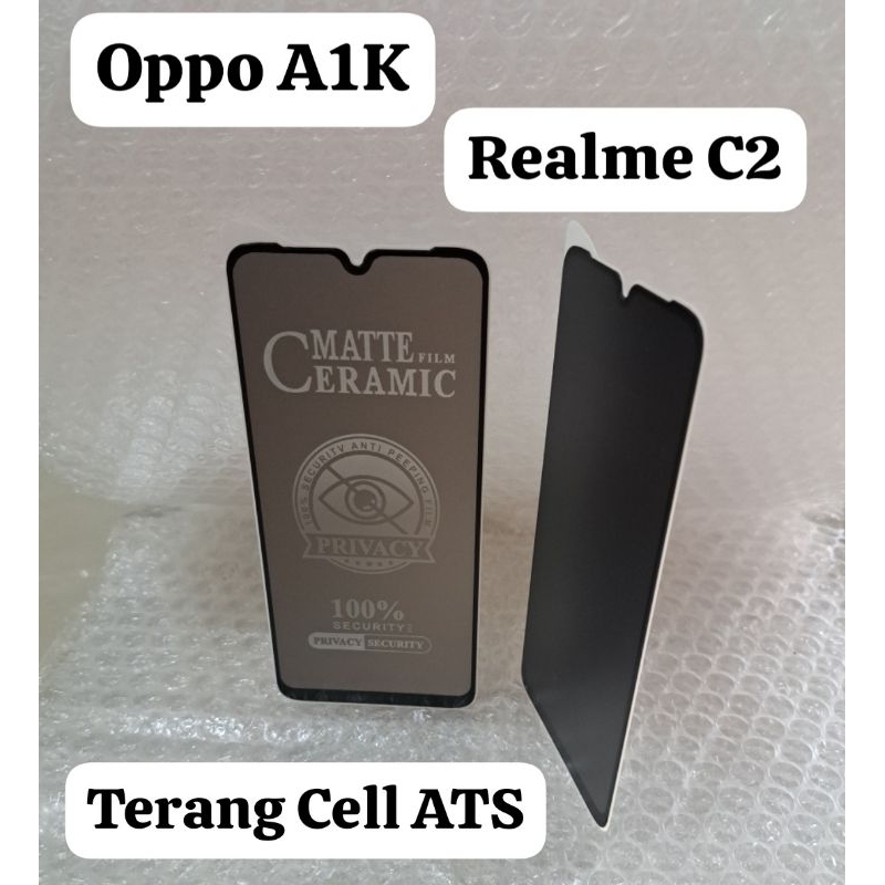 Tempered Glass Matte Film Ceramic Privacy Anti-Spy Oppo A1K / Oppo A37 / Oppo A53 / Oppo A54 / Oppo A83 / Oppo A57 / Oppo A71 / Oppo A96 / Oppo F1S / F5 / Oppo Neo 9 / Oppo F11 / Oppo F11 Pro / Oppo Reno 2 / Oppo Reno 2F / Oppo Reno 4 / Oppo Reno 4F