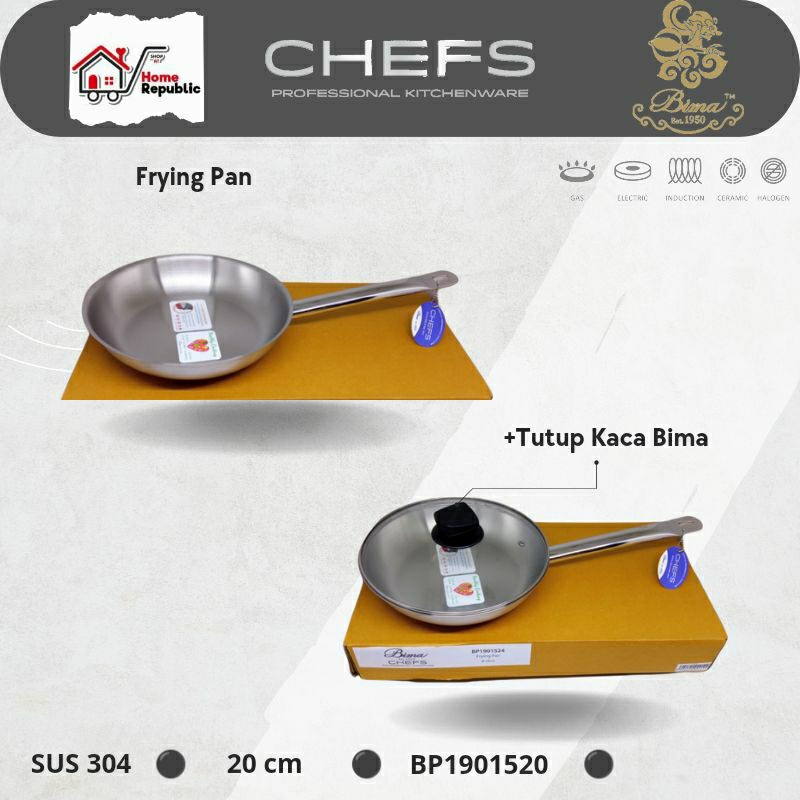 BIMA CHEF CHEFS FRYING PAN 3PLY STAINLESS 304 20CM TUTUP KACA BP1901520 PENGGORENGAN BIMA SUS304
