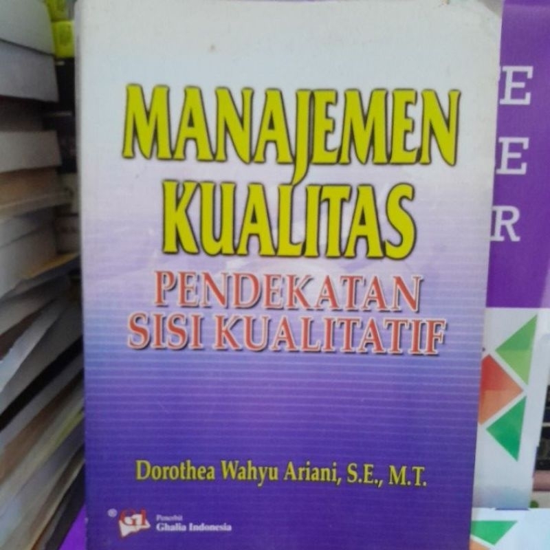 

manajemen kualitas pendekatan sisi kualitatif dorothea wahyu ariani