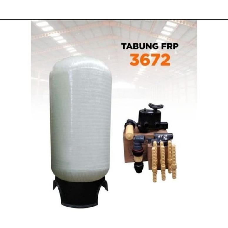 Tabung Frp 3672 softener / tabung filter air softener 3672