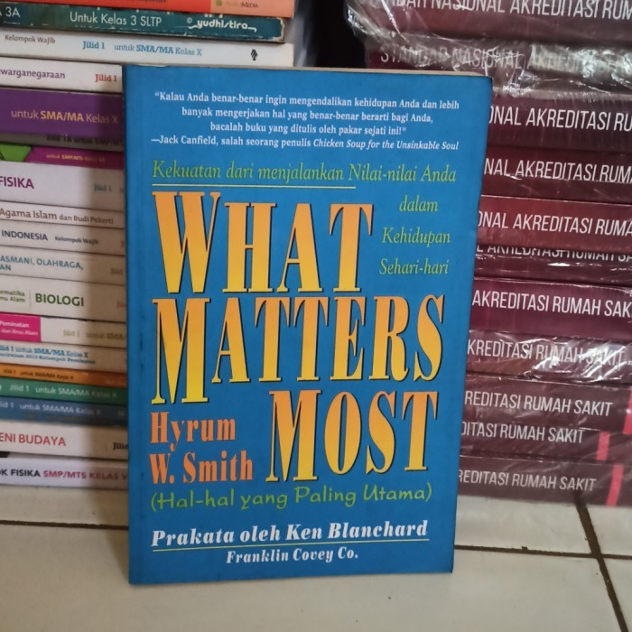 

ORIGINAL BUKU WHAT MATTERS MOST HAL-HAL YANG PALING UTAMA - HYRUM