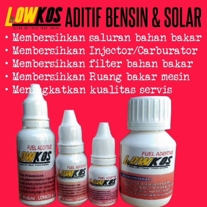 LOWKOS - ADITIF BENSIN &amp; SOLAR untuk Mobil dan Motor