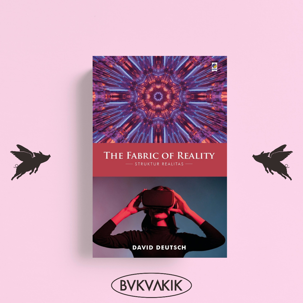 Fabric of Reality - David Deutsch