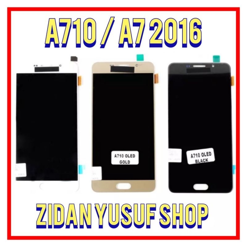 LCD TOUCHSCREEN SAMSUNG A710 / A7 2016 OLED ORIGINAL