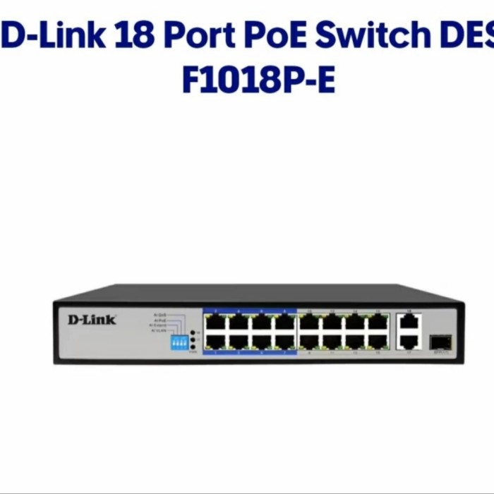 D-Link DES-F1018P-E 18-Port PoE Switch with 16 PoE Ports