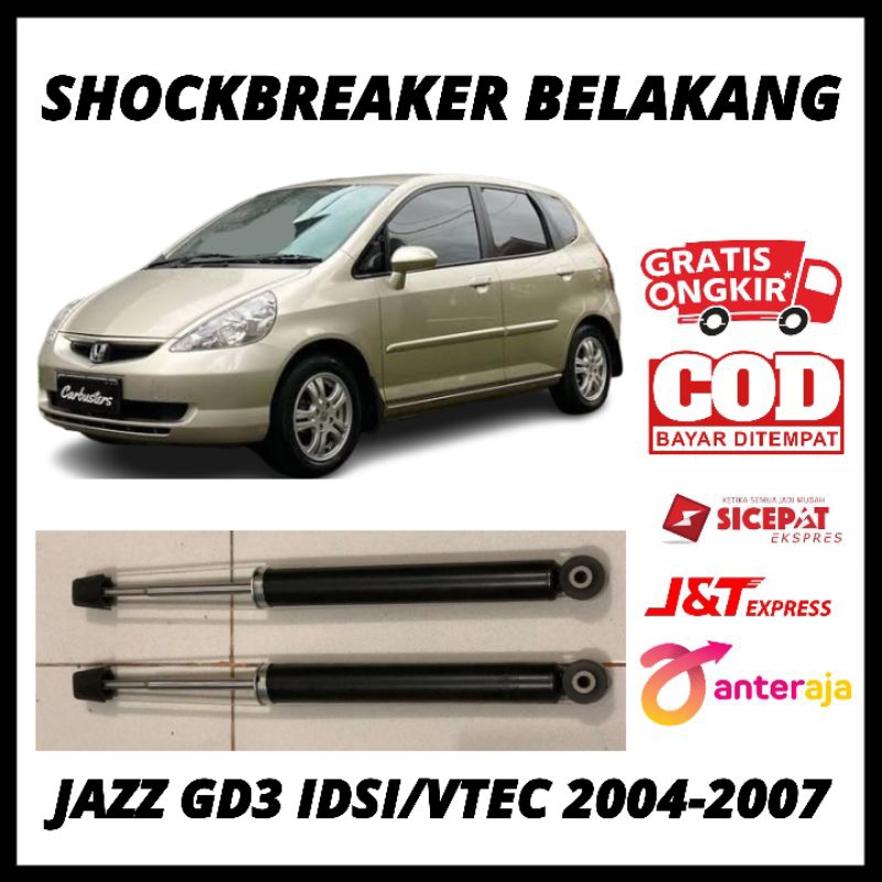 Shockbreaker Shock Breaker Belakang Jazz Idsi Vtec 2004 2005 2006 2007, Jazz GD3