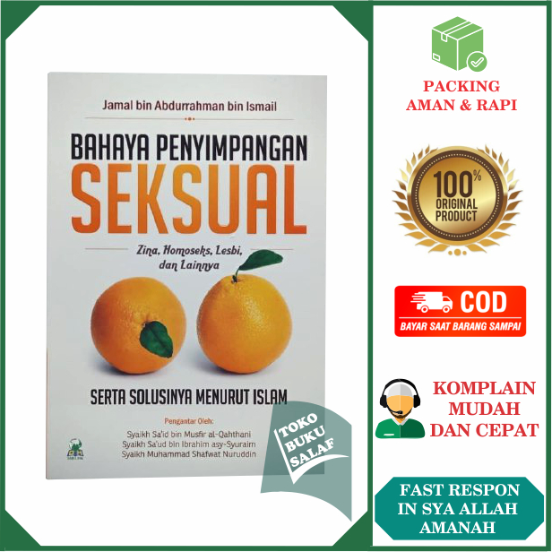 Bahaya Penyimpangan Seksual Zina Homoseks Lesbi dan Lainnya Serta Solusinya Menurut Islam Karya Jama