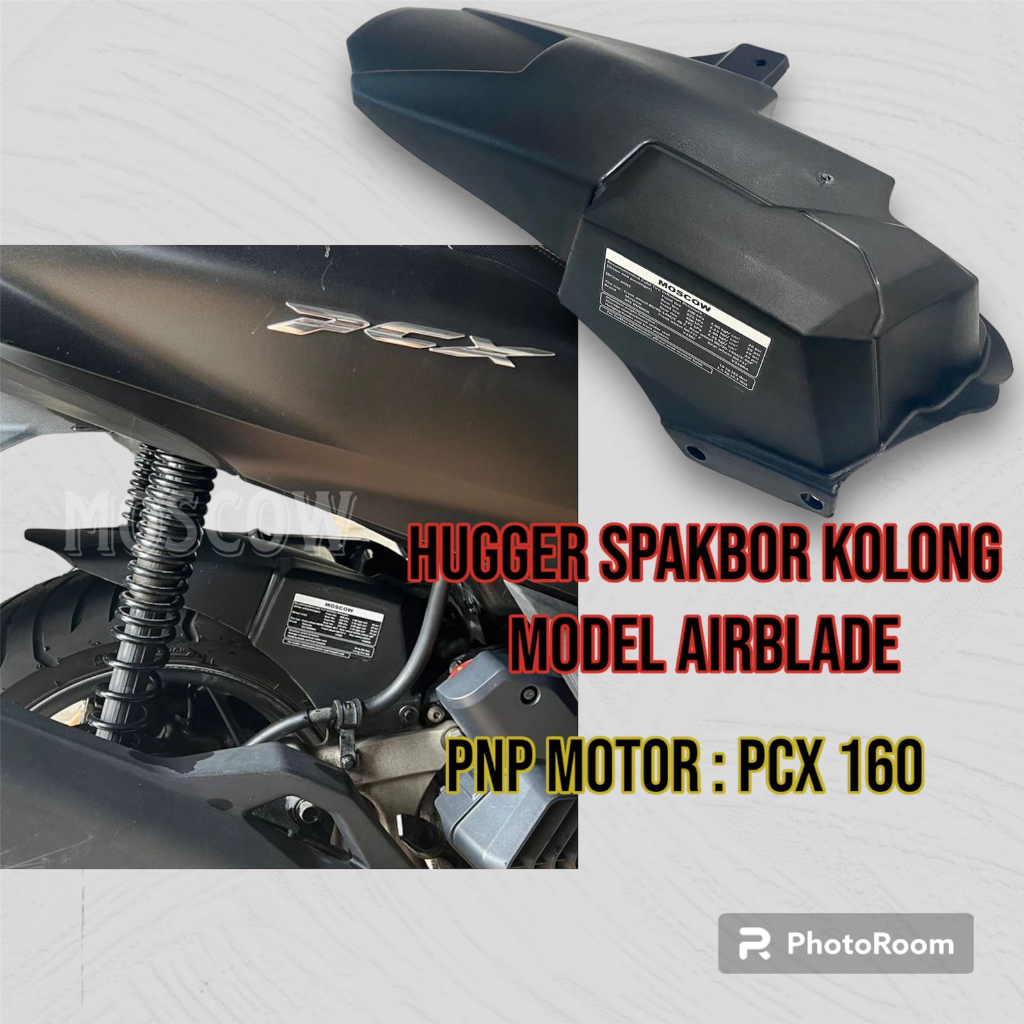 HUGGER PCX AIRBLADE PCX 160 / HUGER SPAKBOR KOLONG HONDA PCX160 ORIGINAL MOSCOW AIR BLADE / HANGGER 