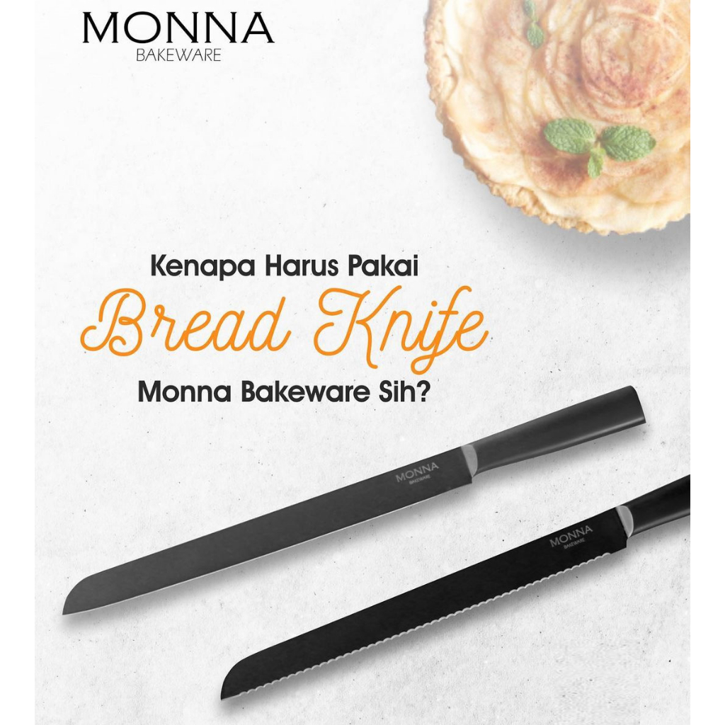 Pisau Roti Monna Bakeware/ Pisau roti/ Bread Knife/ Pisau dapur