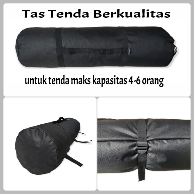 Tas tenda berkualitas kapasitas 4-6 orang