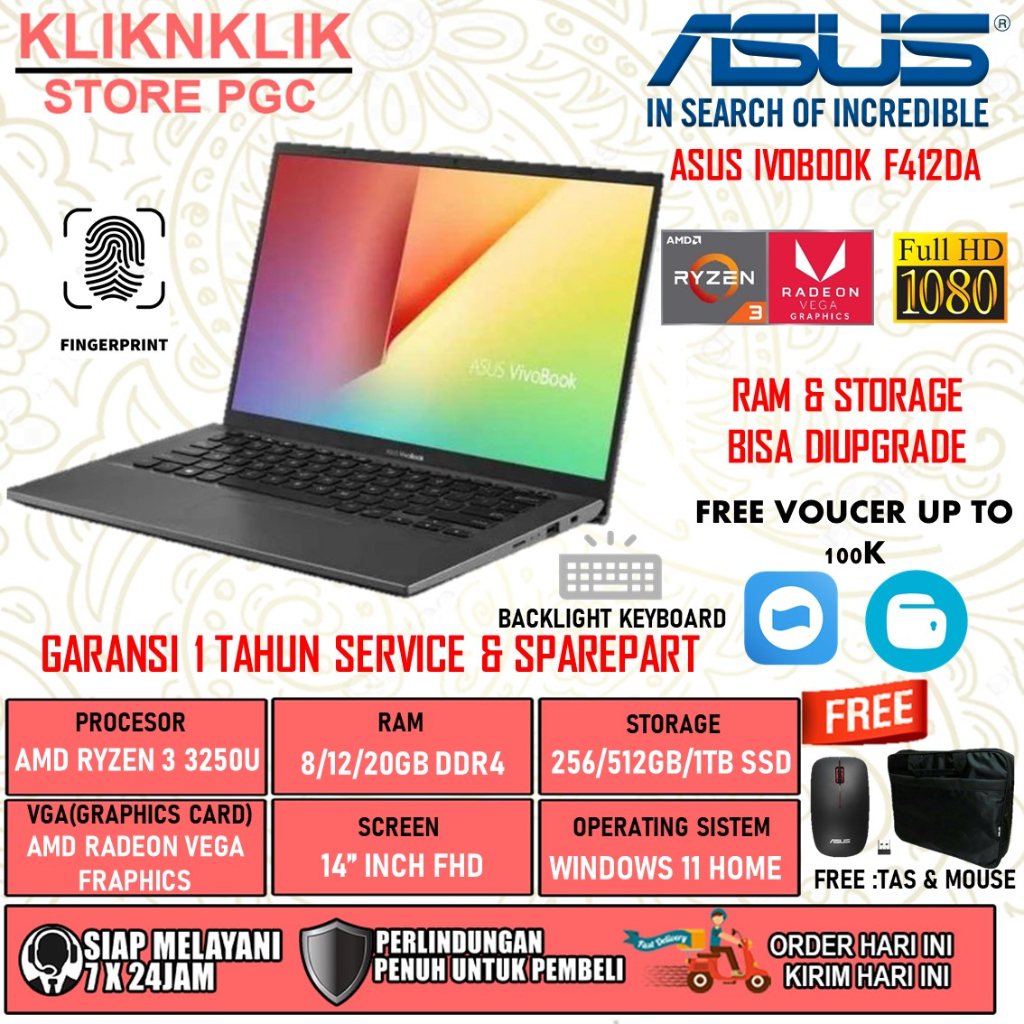 LAPTOP ASUS VIVOBOOK F412DA AMD RYZEN 3 3250U RAM 8GB 20GB 256GB 512GB SSD FHD BACKLIGHT KEYBOARD WINDOWS 11 HOME