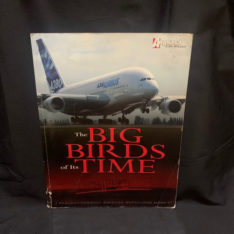 Majalah Edisi Koleksi Angkasa the Big Birds of its Time