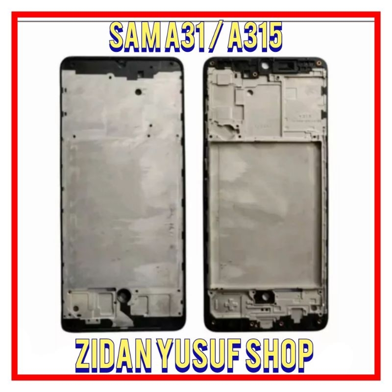 MIDDLE FRAME BAZEL BEZZEL TULANG TATAKAN LCD SAMSUNG A31 / A315 ORIGINAL