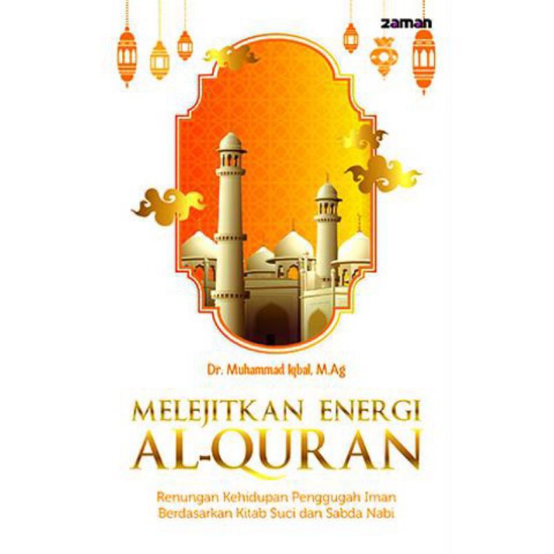 (Original) Buku Melejitkan Energi AL-QUR'AN | Penerbit Serambi