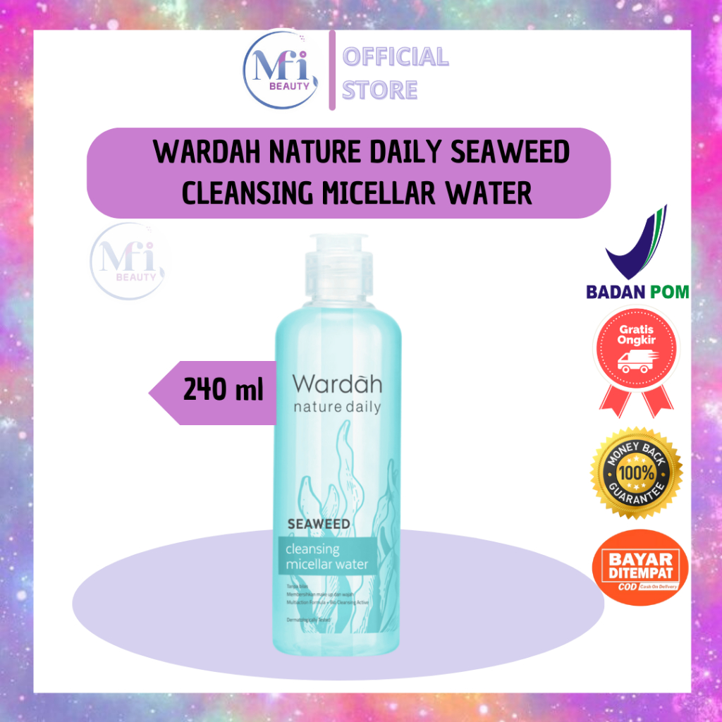 MFI - WARDAH NATURE DAILY SEAWEED CLEANSING MICELLAR WATER 240 ML